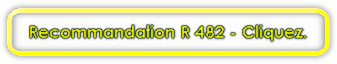 Recommandation R-482 Recommandation R-482